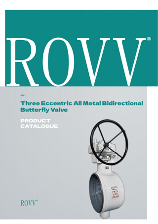 ROVV_Three Eccentric All Metal Bidirectional Butterfly Valve